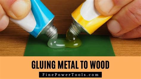 gluing sheet metal to wood|best glue for wood to metal.